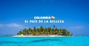 ¡Colombia llega a la FIT 2025!: Colombia apuesta fuerte por su diverso ecosistema entre playas y bosques tropicales