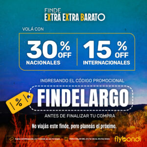 Flybondi lanza descuentos de hasta 30% para viajes por Argentina y 15% para rutas internacionales