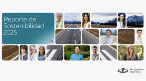Aeropuertos Argentina presentó su Reporte de Sostenibilidad 2025 con foco en innovación, infraestructura y desarrollo humano